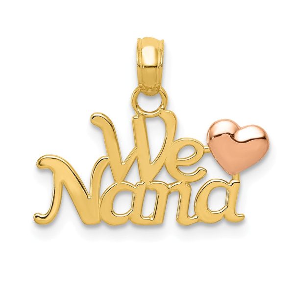 14k Two Tone Gold We Love You Nana Pendant, 19mm For Cheap